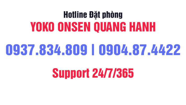 Hotline Yoko Onsen Quang Hanh 0937834809 0904874422